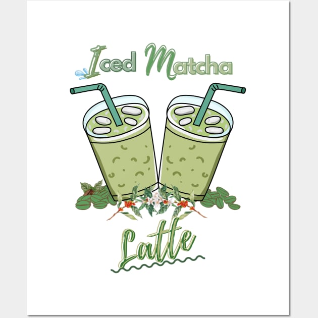 Iced Matcha latte Wall Art by designfurry 